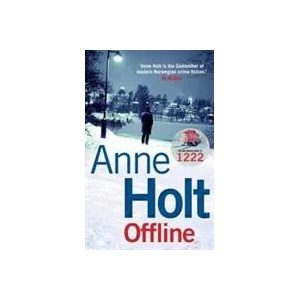 Offline | Anne Holt, Anne Bruce (ISBN: 9781782398806)