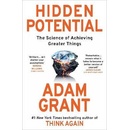 Hidden Potential - Adam Grant