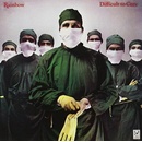 RAINBOW: DIFFICULT TO CURE CD