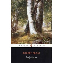 Early Poems Robert Frost,Robert Faggen