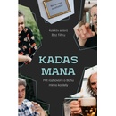 Kadas Mana - Bez filtru