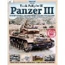 Tank PzKpfw III – Panzer III - Dick Tyler, Mike Haiton