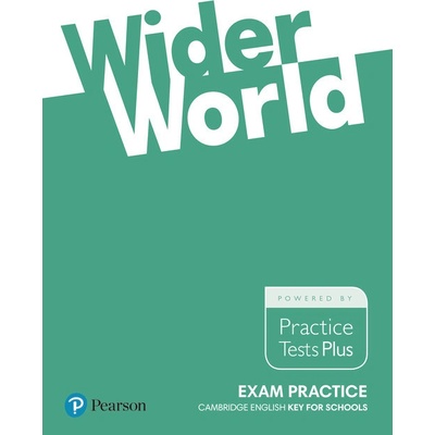 Wider World Exam Practice: Cambridge English Key for Schools