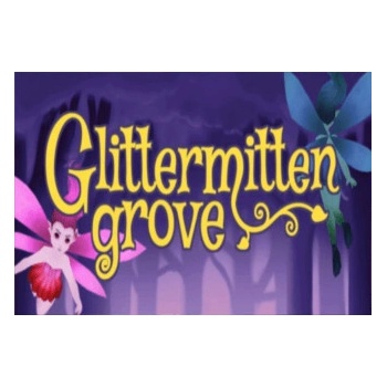 Glittermitten Grove