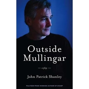 Outside Mullingar | John Patrick Shanley (ISBN: 9781559364751)
