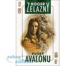 Amber 2 - Pušky Avalonu - Roger Zelazny