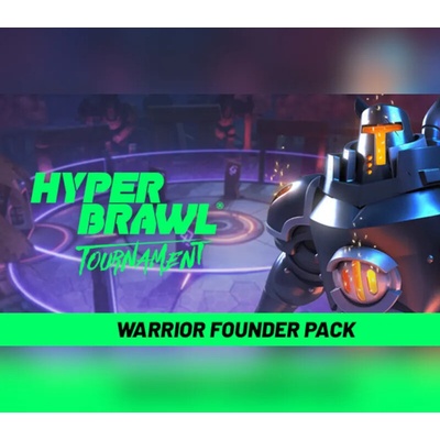 HyperBrawl Tournament - Warrior Founder