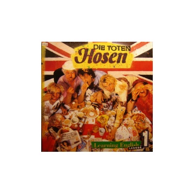 Toten Hosen - Learning English Lesson 1 CD