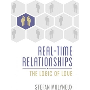 Real-Time Relationships: The Logic of Love (ISBN: 9781975653095)