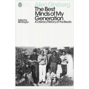 Best Minds of My Generation | Allen Ginsberg (ISBN: 9780141399010)