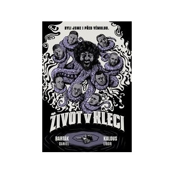 Život v kleci