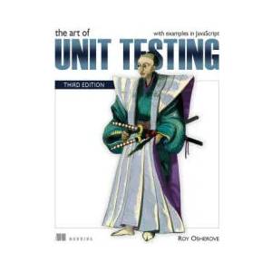 Art of Unit Testing, The | Osherove, Roy, Khorikov, Vladimir (ISBN: 9781617297489)