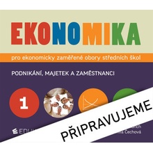 Ekonomika 1 – pro ekonomicky zaměřené obory SŠ - Otto Münch, Petr Klínský, Yvetta Frydryšková, Jarmila Čechová