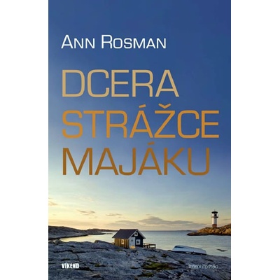Dcera strážce majáku Ann Rosman