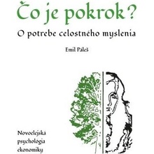 Čo je pokrok - Emil Páleš