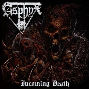 ASPHYX: INCOMING DEATH CD