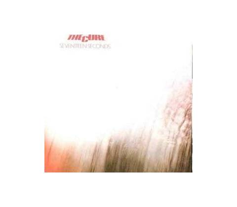 CURE: SEVENTEEN SECONDS LP