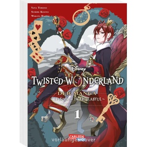 Twisted Wonderland: Der Manga 1 | Yana Toboso, Sumire Koono, Wakana Hazuki, Disney, Dorothea Überall (2023)