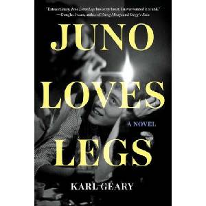 Juno Loves Legs | Geary, Karl (ISBN: 9781646221134)