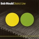MOULD BOB: DISTRICT LINE CD