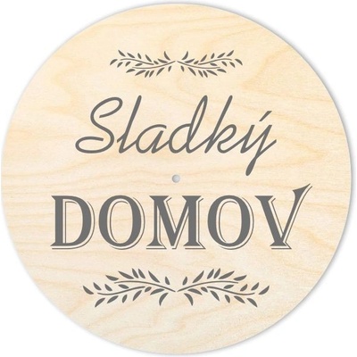 Woody Crafts Víko s otvorem - kruh 20 cm, Sladký domov