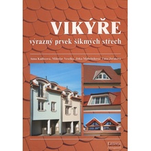 Vikýře výrazný prvek šikmých střech