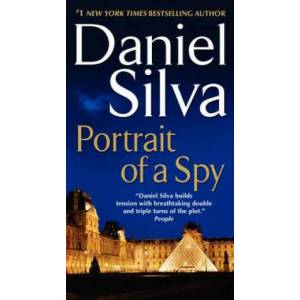 Portrait of a Spy | Daniel Silva (ISBN: 9780062073143)
