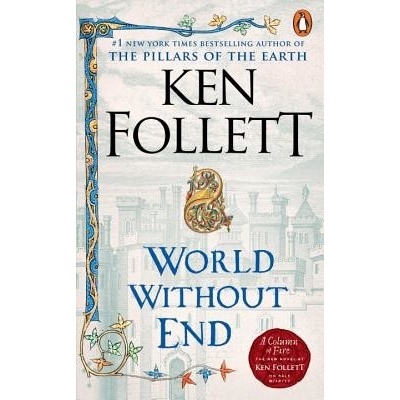 WORLD WITHOUT END FOLLETT KENPaperback