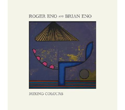 ENO BRIAN - MIXING COLOURS