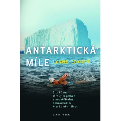 Antarktick á míle - Lynne Coxová
