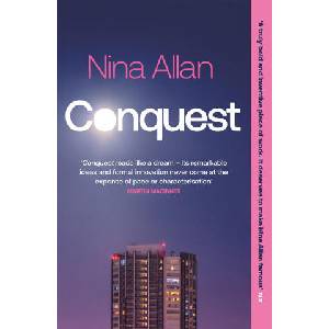 Conquest | Nina Allan (ISBN: 9781529420791)