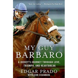 My Guy Barbaro | Edgar Prado, John Eisenberg (ISBN: 9780061464195)