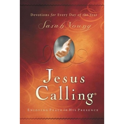 Jesus Calling: Enjoying Peace in His Presence - Young Sarah – Hledejceny.cz
