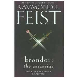 Krondor: The Assassins | Raymond E. Feist (ISBN: 9780008311261)