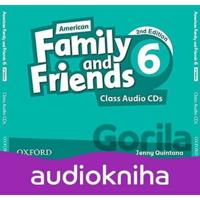 Family and Friends American English 6: Class Audio CDs /3/ (2nd) - Jenny Quintana