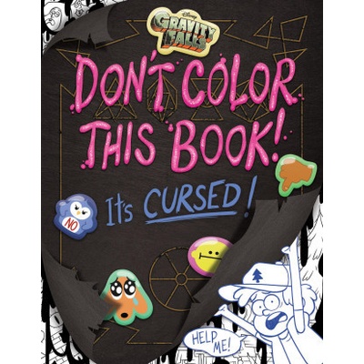 Gravity Falls: Don't Color This Book!