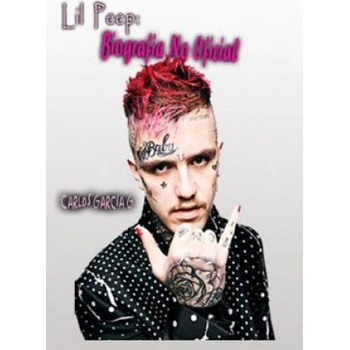 Lil Peep: Biografia No Oficial | Carlos Garcia G