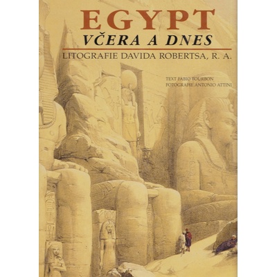 Egypt včera a dnes - Fabio Bourbon
