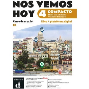 Nos vemos hoy 4 Compacto. Ed. hybride Livre de l'élève | Vanessa Ordovas Garcia (ISBN: 9788411573498)