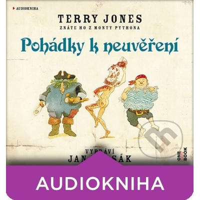 Pohádky k neuvěření - Terry Jones