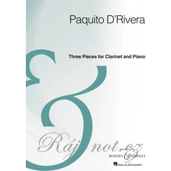 Paquito D'Rivera Three Pieces for Clarinet and Piano / Tri skladby pre klarinet a klavír