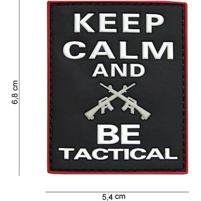 Gumová nášivka 101 Inc Keep Calm And Be Tactical - čierna
