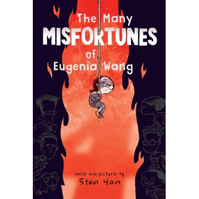 The Many Misfortunes of Eugenia Wang | Stan Yan
