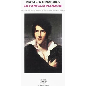 La famiglia Manzoni | Natalia Ginzburg (ISBN: 9788806234737)