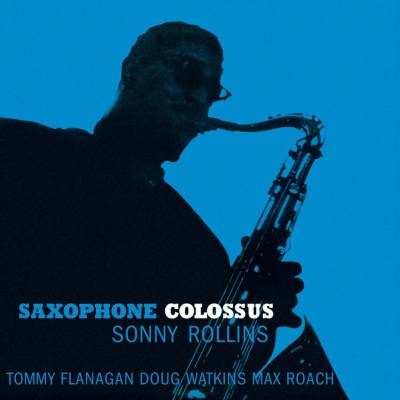 Sonny Rollins - Saxophone Colossus (Reissue) LP