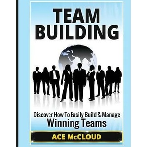 Team Building | Ace McCloud (ISBN: 9781640480773)