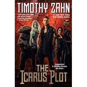 The Icarus Plot | Zahn, Timothy (ISBN: 9781668072684)