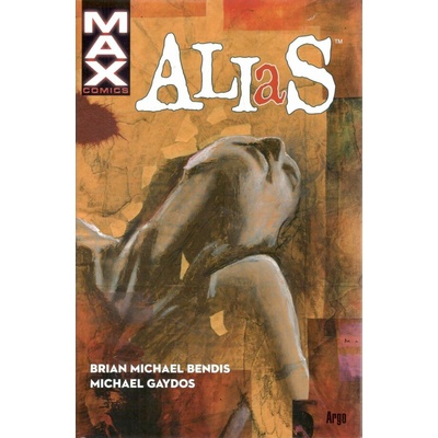 Alias - limitovaná edice - Brian Michael Bendis