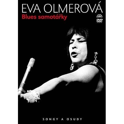 OLMEROVÁ EVA - Blues samotářky Songy a osudy DVD