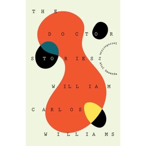 Doctor Stories | William Carlos Williams (ISBN: 9780811228176)